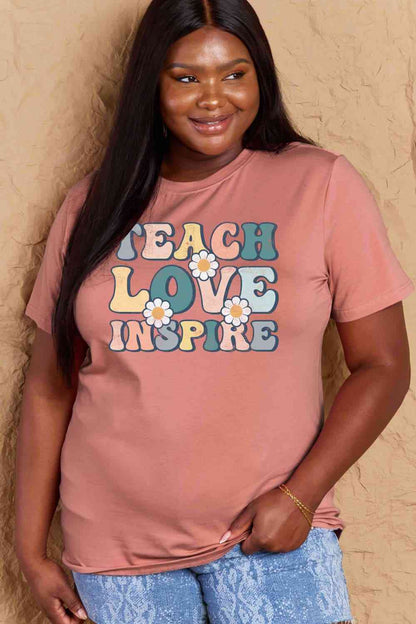 Simply Love Full Size TEACH LOVE INSPIRE Graphic Cotton T-Shirt