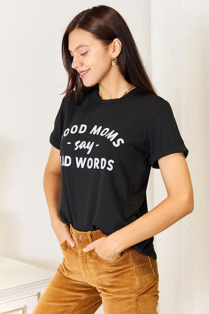 Camiseta gráfica BUENAS MAMÁS DICEN MALAS PALABRAS de Simply Love