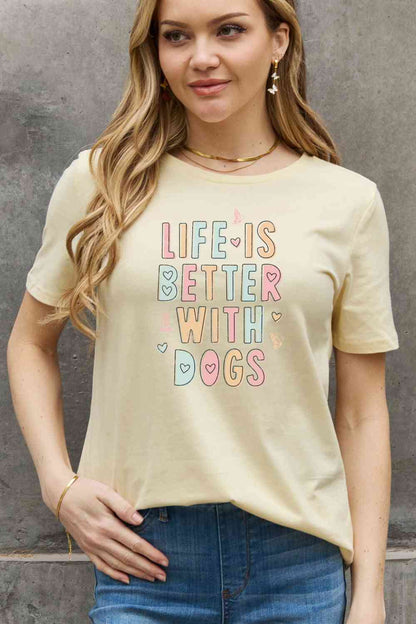 Simply Love Taille réelle LA VIE EST MEILLEURE AVEC LES CHIENS T-shirt en coton graphique