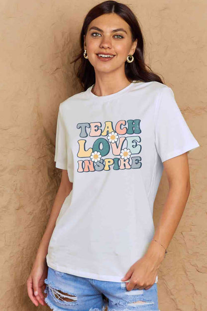 Simply Love Full Size TEACH LOVE INSPIRE Graphic Cotton T-Shirt