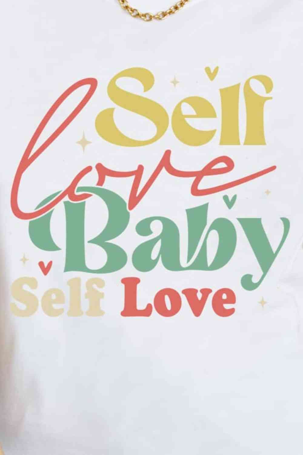 Camiseta de algodón con gráfico SELF LOVE BABY SELF LOVE de Simply Love