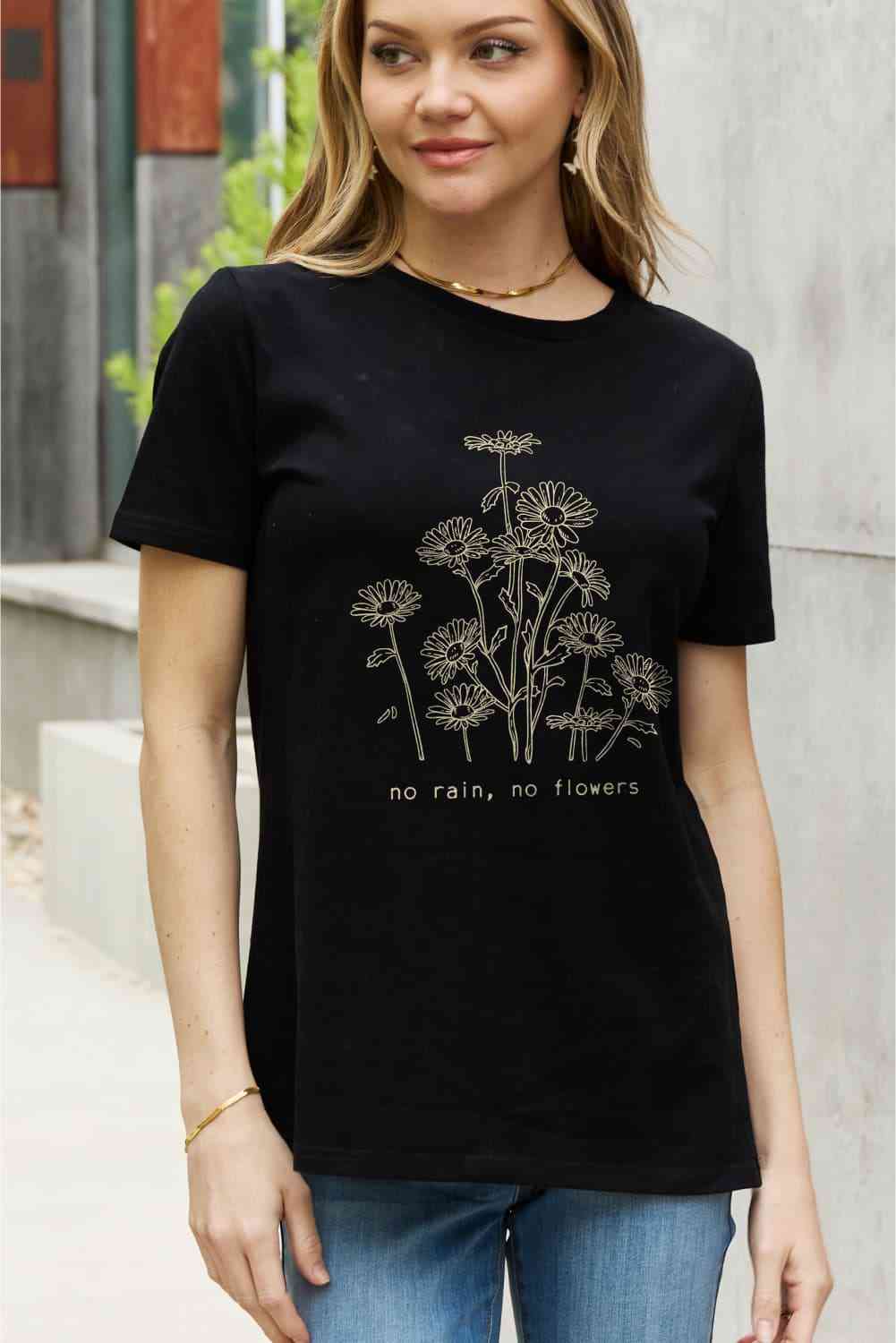 Camiseta de algodón con gráfico NO RAIN NO FLOWERS de tamaño completo de Simply Love