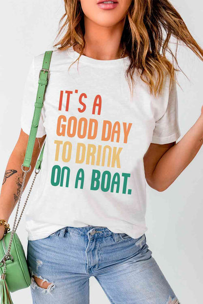 C'EST UNE BONNE JOURNÉE POUR BOIRE SUR UN BATEAU T-shirt graphique