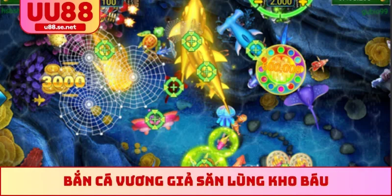 Bắn cá Vương Giả săn lùng kho báu