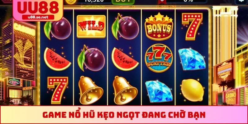 Game nổ hũ kẹo ngọt đang chờ bạn