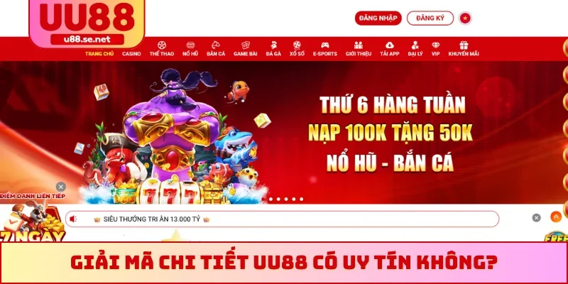 Giải mã chi tiết UU88 có uy tín không?