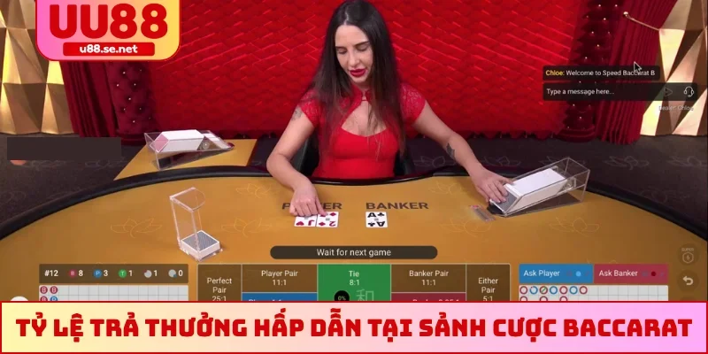 Tỷ lệ trả thưởng hấp dẫn tại sảnh cược Baccarat